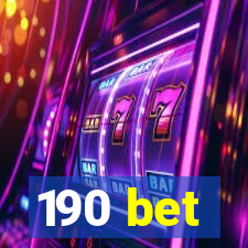 190 bet